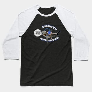 Shark Smooth Operator Baseball T-Shirt